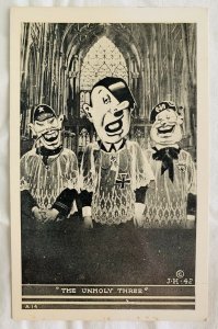 Vintage WWII Black and White Humorous Postcard - Hitler “The Unholy Three” A14