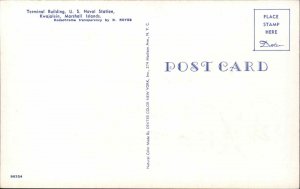 Kwajalein Marshall Islands U.S. Naval Station Terminal Bldg Vintage Postcard