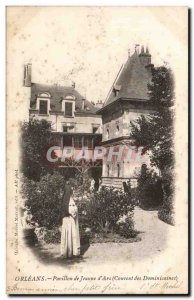 Postcard Old Orleans Pavillon Jeanne d & # 39arc Convent Domincains