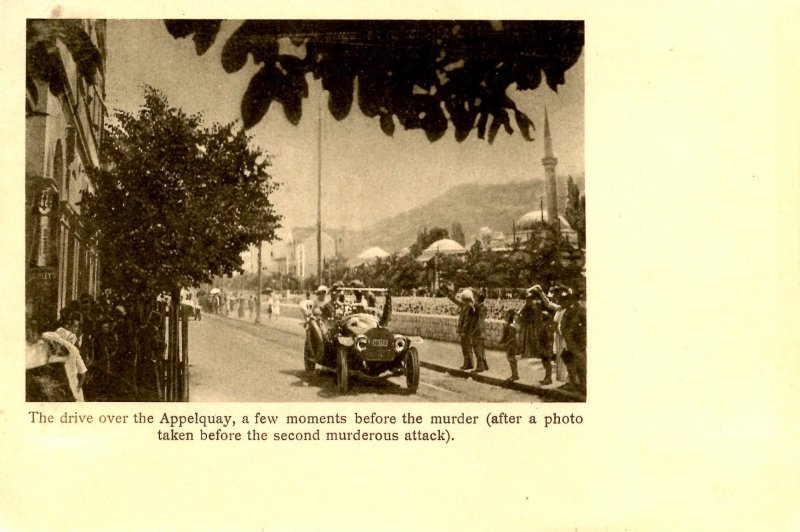 Bosnia - Sarajevo. June 28, 1914. Archduke Ferdinand's Fatal Ride, Appelquay