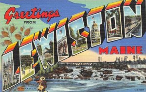 Maine ME   LEWISTON LARGE LETTER LINEN  State Scenes  ca1940's Curteich Postcard