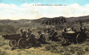 Vintage Postcard U. S. Marines With Pack Howitzers Military E. C. Kropp Pub.