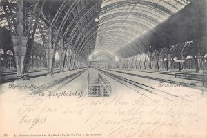 Germany 1898 Frankfurt a M Peeronhalle Hauptbahnhof Train Station  postcard B999