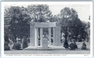 BUCYRUS, Ohio  OH   Veterans Memorial Monument  OAKWOOD CEMETERY  Postcard
