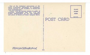 CA - Carmel. Mission San Carlos Del Carmelo