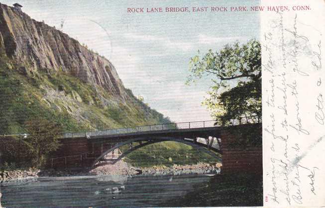 Rock Lane Bridge at East Rock Park - New Haven CT, Connecticut - pm 1906 - UDB