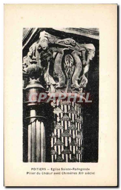 Old Postcard Poitiers Eglise Sainte Radegonde Choir Pillar with Chimeres