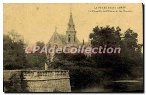 Postcard The Old Ferte Saint Aubin La Chapelle Du Chateau And Moat