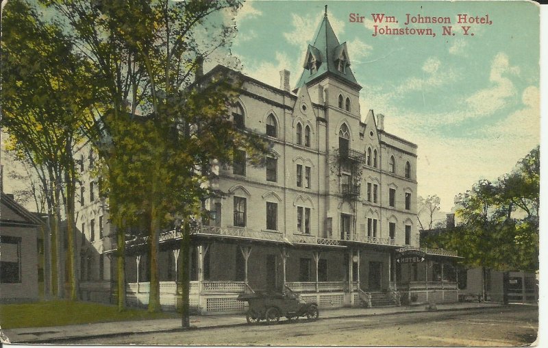 Johnstown, N.Y., Sir WM. Johnson Hotel