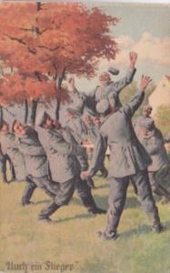 Military Humour German Soldiers Auch Ein Flieger 1920