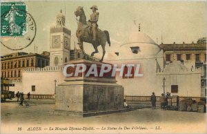 Modern Postcard The Algiers Mosque Djemaa Kjedid The statue of the Duke of Or...