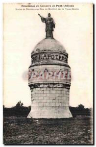 Old Postcard Pilgrimage of Calvary Bridge Chateau Statue of Blessed Father of...