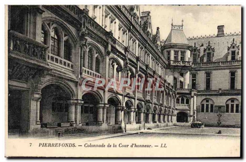 Old Postcard Pierrefonds Colonnade of the Court & # 39Honneur