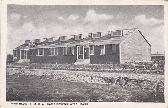 Main Building, Y. M. C. A. Camp Devens, AYER, Massachusetts, 10-20s