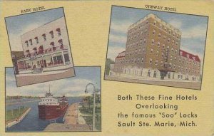 Michigan Marie Park Hotel & Ojibway Hotel Both These Fine Hotels Overlook...