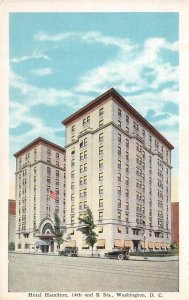 Washington, D.C.   HOTEL HAMILTON~14th & K Streets  ca1920's Vintage Postcard