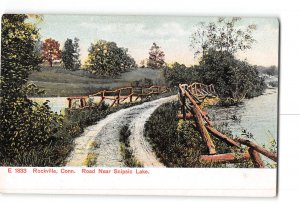 Rockville Connecticut CT Postcard 1907-1915 Road Near Snipsic Lake