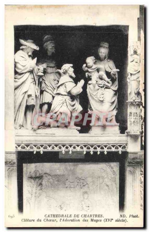 Postcard Old Cathedral of Chartres Choir Closing the Adoration of the Magi XV...