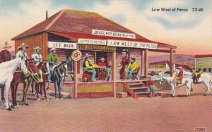 Texas Langly Judge Roy Bean Law West Of Pecos