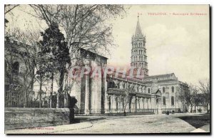 Postcard Old Toulouse St Sernin Basilica