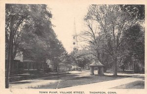 Village Street Town Pump  - Thompson, Connecticut CT