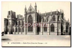 Avranches Postcard Old L & # 39eglise Notre Dame des Champs