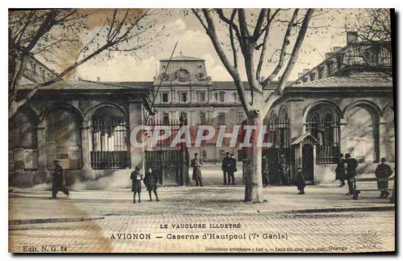 Postcard Old Avignon (Vaucluse) Hautpoul Barracks Army 7th Genie