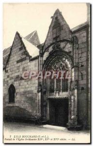 Old Postcard L & # 39Ile Bouchard Portal & # 39eglise St Maurice