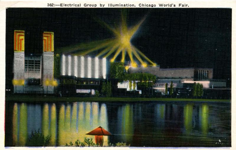 IL - Chicago. 1933 World's Fair-Century of Progress. Electrical Group by Illu...