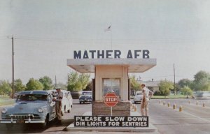 1950's Main Entrance Gate Mather AFB, Mather Field, Calif. Vintage Postcard P101