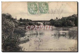 Old Postcard Chalons Sur Marne The Marne Bridge