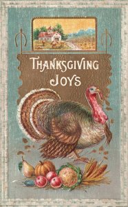 Vintage Postcard 1910s Thanksgiving Day Joys Turkey Fruits & Vegetables Holidays