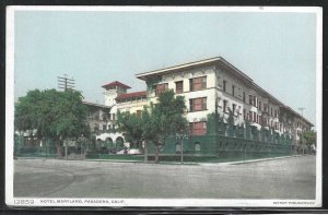 Hotel Maryland, Pasadena, California, Early Postcard, Unused, Detroit Pub. Co.