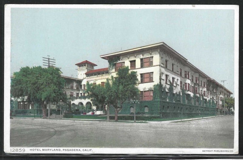 Hotel Maryland, Pasadena, California, Early Postcard, Unused, Detroit Pub. Co.