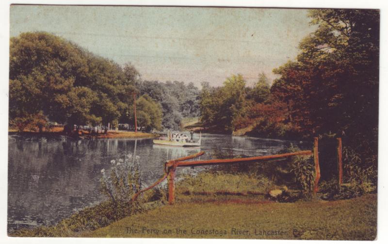 P389 JL 1908 postcard ferry on the conestoga river lancaster penn