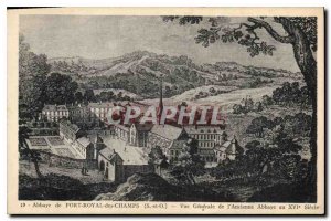 Postcard Abbey of Port Royal des Champs S and O Vue Generale of the ancient A...