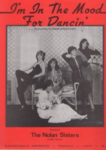 I'm In The Mood For Dancin' Nolans XL UK Sheet Music