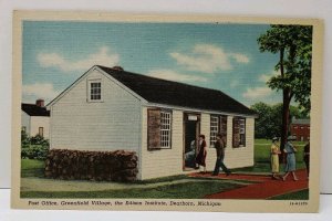 Dearborn Michigan Post Office Greenfield Village Edison Institute Postcard B13