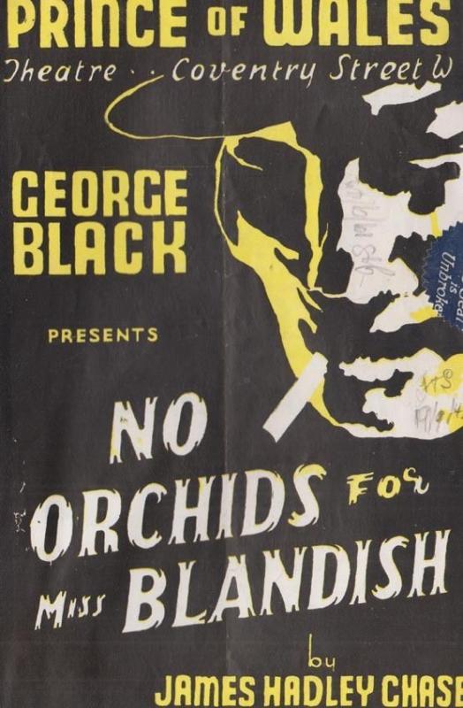 George Black No Orchids For Miss Blandish Drama 1942  WW2 London Theatre Prog...