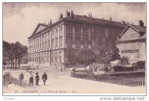 Le Palais De Justice, CHAMBERY (Savoie), France, 1900-1910s