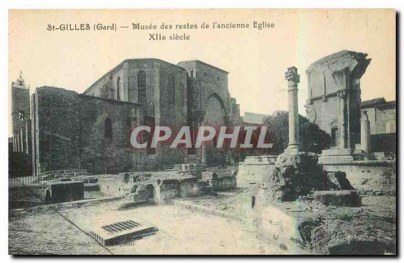 Old Postcard Gilles Gard Museum remains of the ancient Church