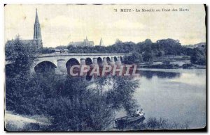 Old Postcard Metz Moselle Au Pont Des Morts