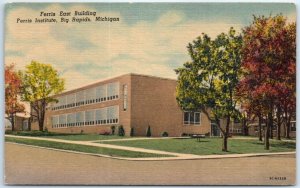 Postcard - Ferris East Building, Ferris Institute - Big Rapids, Michigan