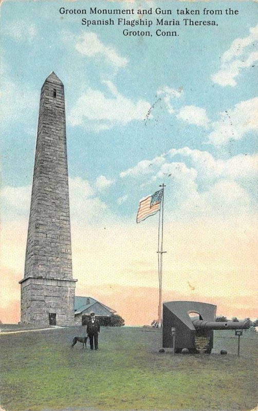 CT, Connecticut  GROTON MONUMENT & GUN From SHIP MARIA THERESA 1917 Postcard
