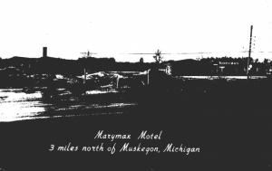 Michigan Muskegon The Marymax Motel Real Photo