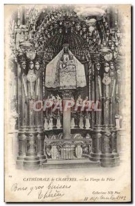 Old Postcard Cathedral of Chartres The Virgin of the Pillar