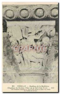Postcard Old Vezelay Basilica of the madeleine Chapiteau the Sixth Pillar of ...