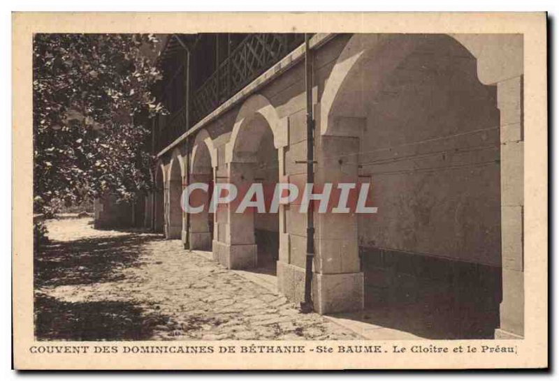 Postcard Old Convent of the Dominican Sisters of Bethany Ste Baume Le Cloitre...