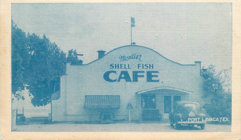 Postcard 1940s Texas Port Lavaca Montier Shell Fish Cafe autos Southern 22-12816