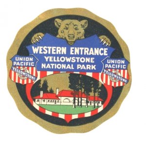 1930s Western Entrance Yellowstone Park Luggage Label Union Pacific Original P99